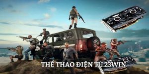 Thể thao điện tử 23win