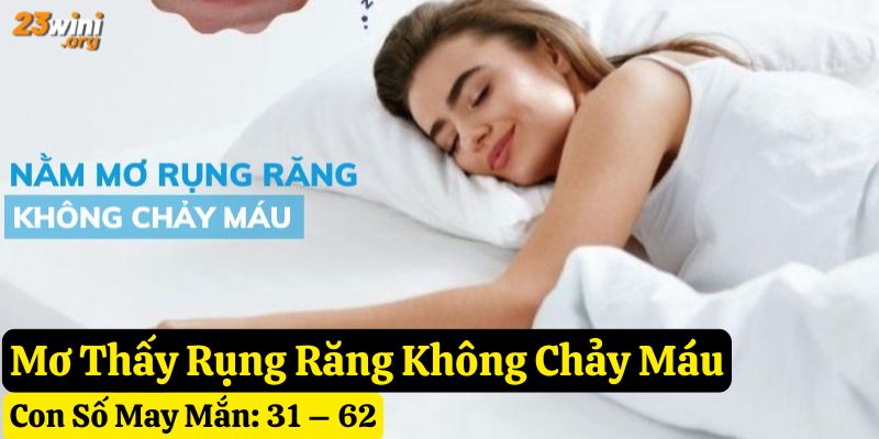 giấc mơ rụng răng 23win