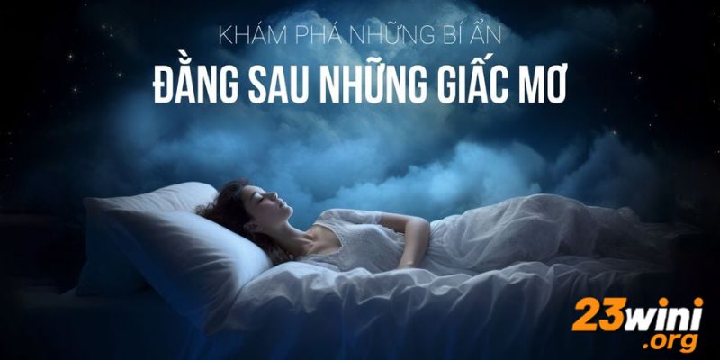 giải mã giấc mơ 23win