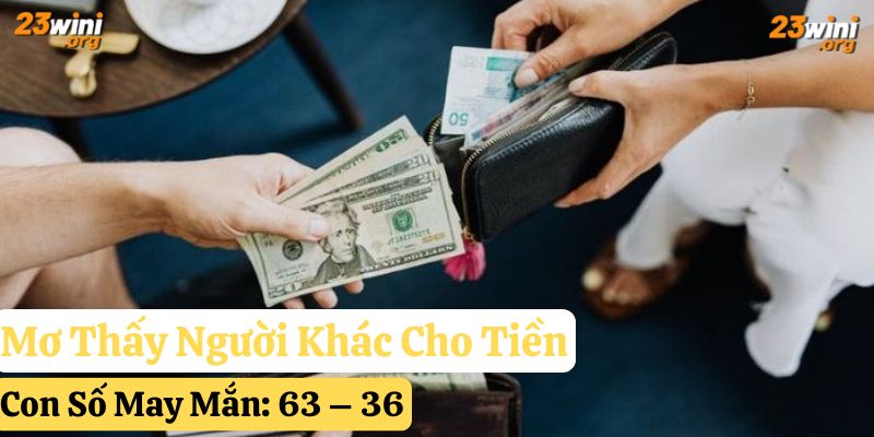 mơ thấy tiền đánh con gì 23win
