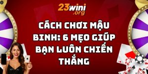 cách chơi mậu binh 23win thumb