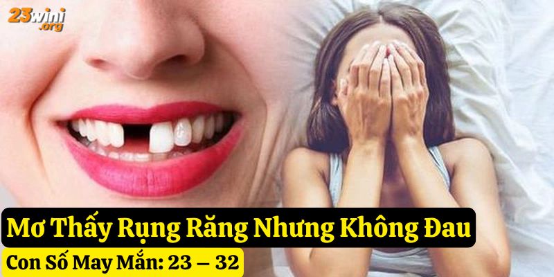 nằm mơ thấy rụng răng tốt hay xấu