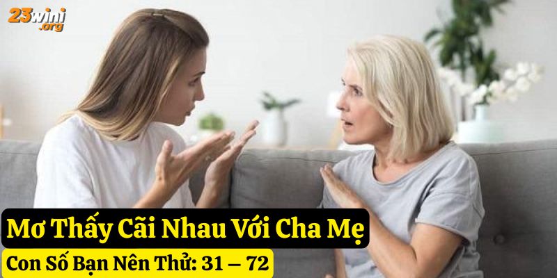 mơ thấy cãi nhau với người thân