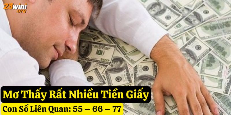 giấc mơ thấy nhiều tiền 23win