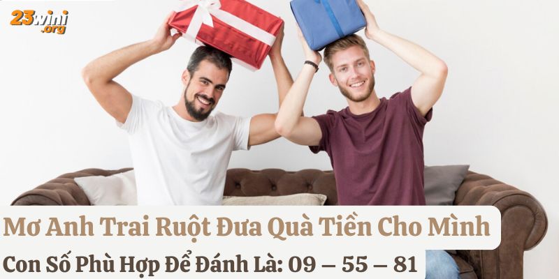 giấc mơ thấy anh trai ruột