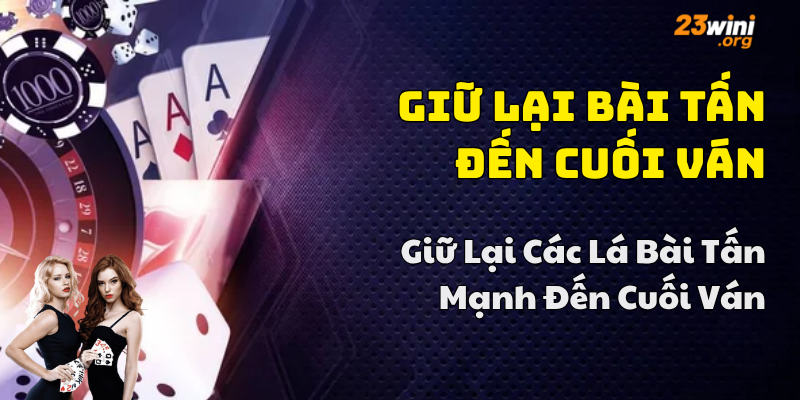 cách chơi bài tấn 23win