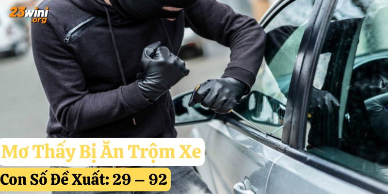 nằm mơ thấy ăn trộm 23win