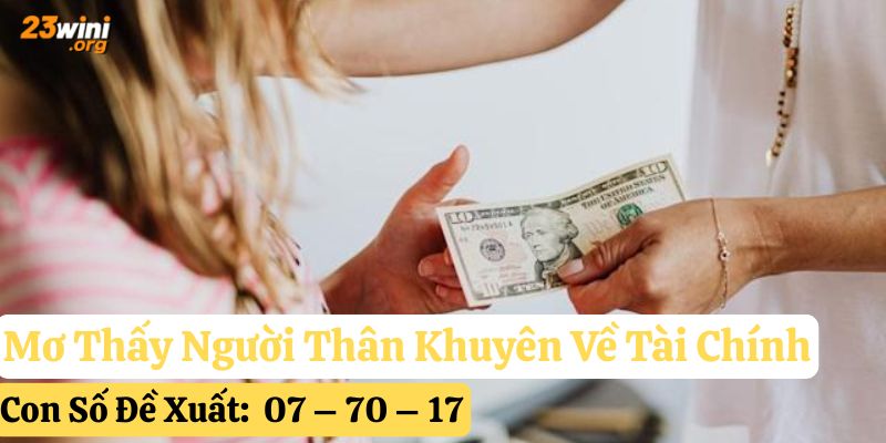 mơ thấy người thân đã mất 23win