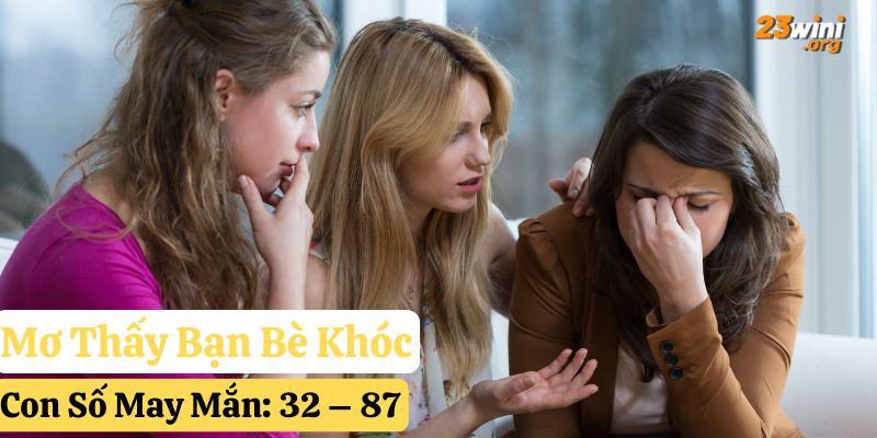 nằm mơ thấy bạn bè hb88