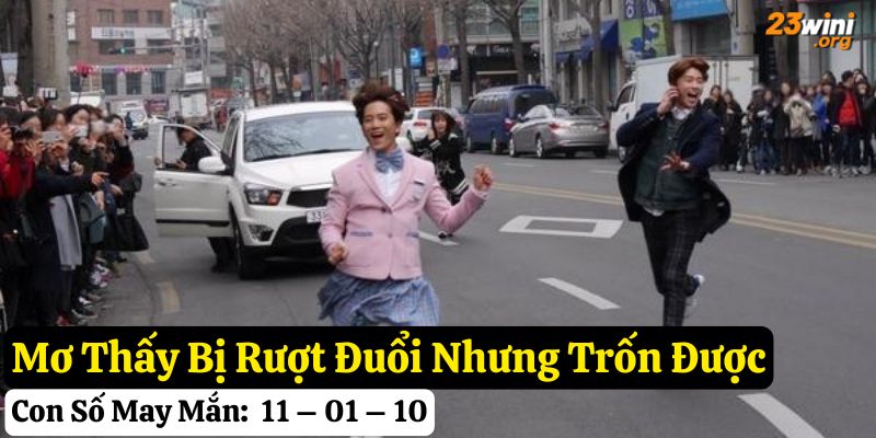 nằm mơ thấy bị rượt đuổi
