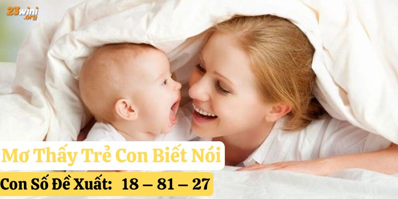 mơ thấy trẻ con 23win