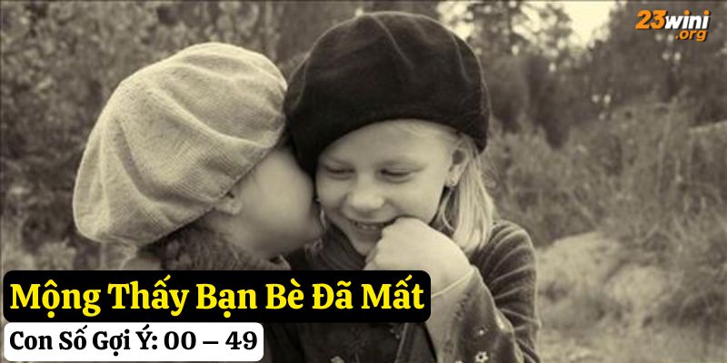 nằm mơ thấy bạn bè