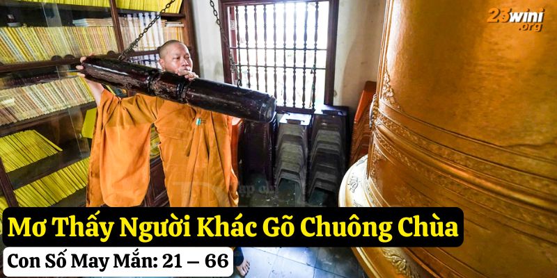 nằm mơ thấy chuông chùa