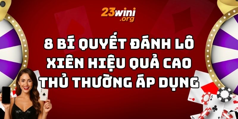 bí quyết đánh lô xiên 23win thumb