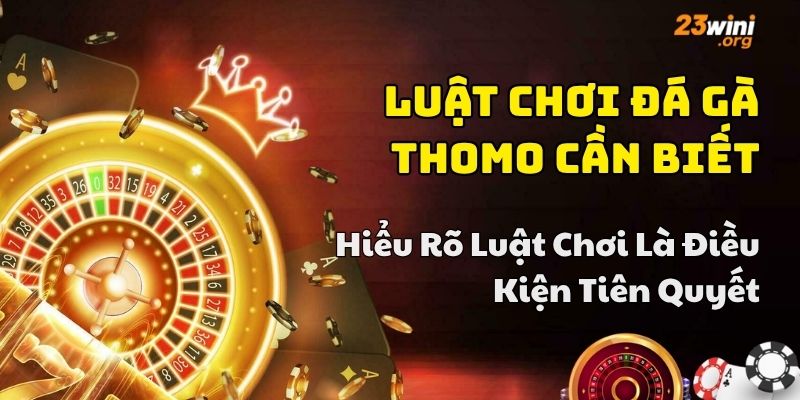 mẹo đá gà thomo