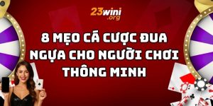 mẹo cá cược đua ngựa 23win thumb