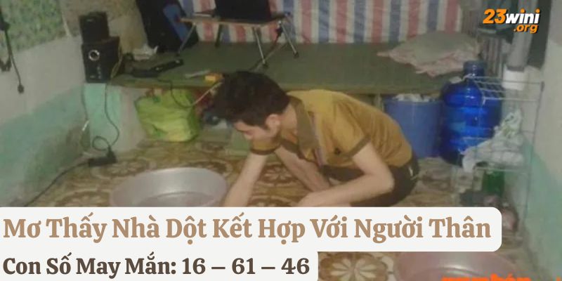 mơ thấy nhà dột 23win