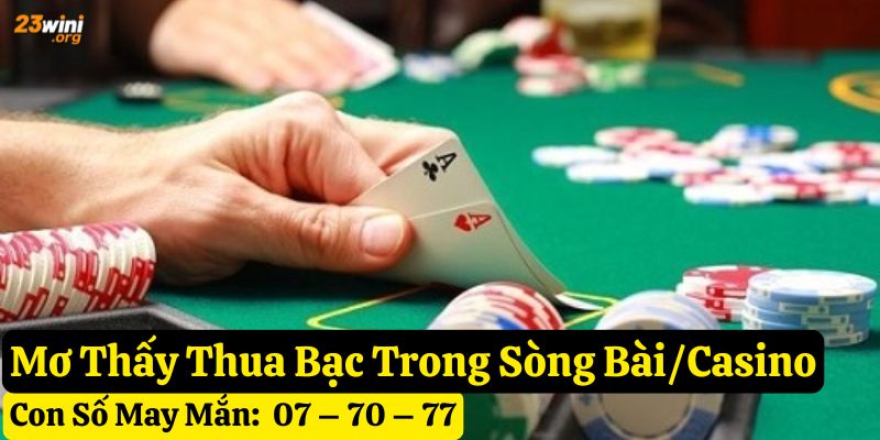 nằm mơ thua bạc